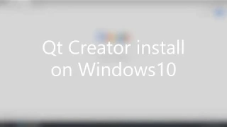 How to install Qt Creator on Windows10