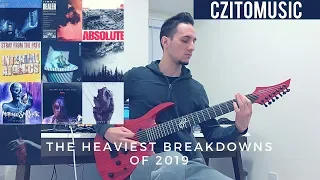 The Heaviest Breakdowns of 2019 | End of the Year Breakdown Compilation | CZito 2019