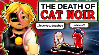 How CAT NOIR DIES at the END OF SEASON 4 (Roblox Miraculous MINI-MOVIE 🏠)