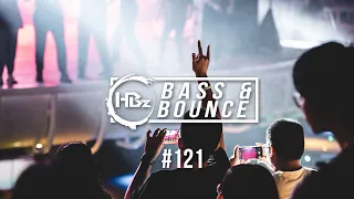 HBz - Bass & Bounce Mix #121