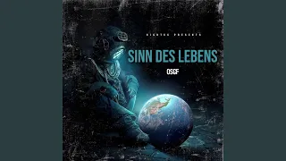 Der Sinn des Lebens (feat. OSGF)