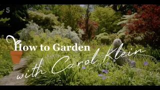 carol klein gardening episode 1
