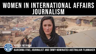 Women in International Affairs Journalism: Karishma Vyas