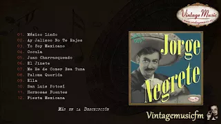 Jorge Negrete. Colección Mexico #9  (Full Album/Álbum Completo)