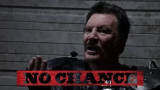 No Chance - feature film trailer II