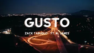 Gusto - Zack Tabudlo ft. Al James (1 HOUR LOOP) Lyrics