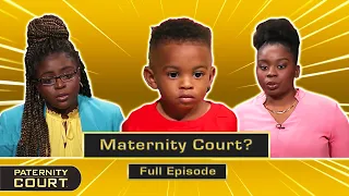 Maternity Court: Two Women Are Potential Mother Of Child (Full Episode) | Paternity Court