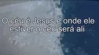 O CÉU É JESUS, ARAUTOS DO REI PLAYBACK