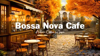 Bossa Nova Jazz 🍂☕ Bossa Nova Tunes Crafting a Tranquil Coffee Haven