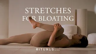 Beat Bloating Fast with These Yoga Stretches (15-minutes) | Rituals