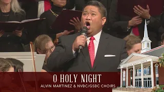 "O Holy Night" - Bro. Alvin Martinez and the NVBC/GSBC Choirs