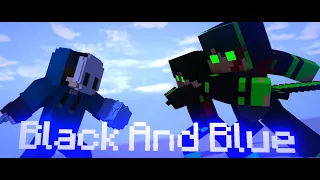 Black And Blue - Minecraft Animation