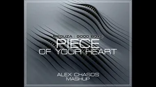 Meduza ft. Goodboys-Piece of your heart (Alex Chasos Mashup) (sirens edit)