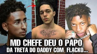 MD CHEF MANDA RECADO PRO NGC DADDY e FLACKO...