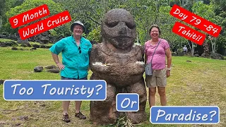 Tahiti Island Tour 2024 Paradise or Too Touristy - Ultimate World Cruise