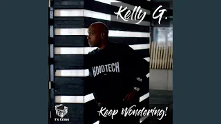 Keep Wondering! (Kelly G. Shelter Mix)