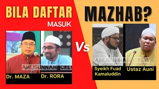 Perlukah Berpegang kepada Mazhab❓Meluruskan Kefahaman -(Syeikh Fuad, Ust Auni -VS- Dr Maza, Dr Rora)