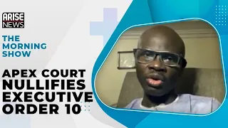 “Executive Order 10 was dead on arrival because it was strange to the constitution”- AJ Owonikoko