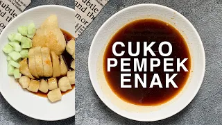 Resep CUKO PEMPEK KENTAL MANIS PEDES SPESIAL !!