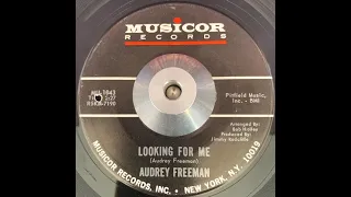 Audrey Freeman Looking for Me