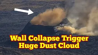 Huge Wall Collapse Trigger Dust Cloud, Iceland KayOne Volcano Eruption Update, Svartsengi, Sundhnúka
