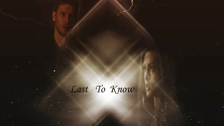 Klaus & Hayley || Last To Know