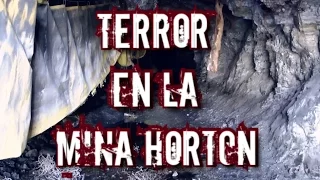 TERROR EN LA MINA HORTON