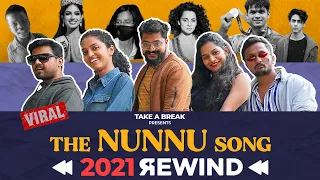 2021 Viral Recap - The NUNNU Song | Take a Break