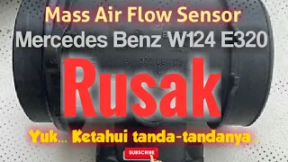 Cara Cepat Mendeteksi Kerusakan Sensor Udara | Mass Air Flow | Mercedes Benz.