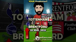 20 May TOTTENHAM HOTSPUR FC vs BRENTFORD FC English Premier League Football 2023 EPL #Shorts