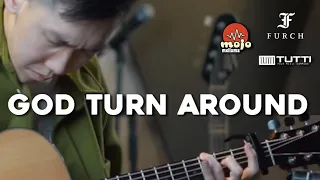 God Turn It Around - Instrumental Acoustic Cover Fingerstyle