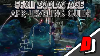 FINAL FANTASY XII - THE ZODIAC AGE - AFK LEVELING FARM!!!