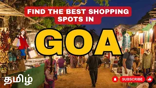 Best Shopping🛍️ Places in Goa 🏖️ | Must-Visit Locations | Tamil