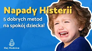 Histeria i Agresja u Dziecka - Jak Sobie z Nią Poradzić? Hej Rodzice - odc. 3