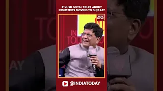 Watch: Piyush Goyal Talks About Industries Moving To Gujarat #shorts