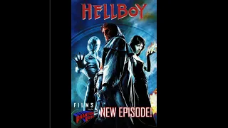 Films from the Phantom Zone - Ep. 27: Hellboy (2004)