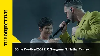 Sónar Festival 2022: C.Tangana ft. Nathy Peluso