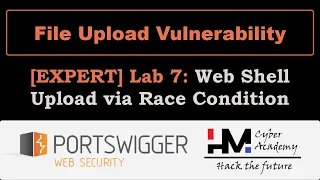 [EXPERT] File Upload Vulnerability 7 | Web Shell Upload via Race Condition #BugBounty