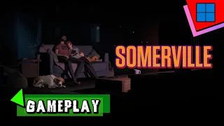 Somerville | PC Gameplay