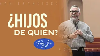 ¿Hijos de quién? - Desde San Francisco, CA