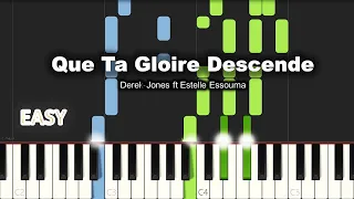 Derek Jones - Que Ta Gloire Descende | EASY PIANO TUTORIAL BY Extreme Midi