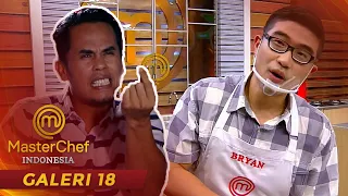 MASTERCHEF INDONESIA - Goks!! Ternyata Bryan Sengaja Untuk Menantang Adi | Galeri 18