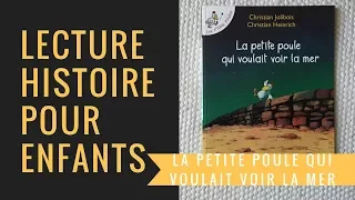 La petite poule qui voulait voir la mer - Lecture pour enfants