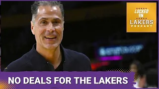 NBA Trade Deadline Bonus Podcast: Lakers Make No Moves. Missed Opportunity? Buyout Market Coming?