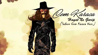 Cem Karaca - Hayat Ne Garip (Sadece Cem Karaca Vers.)