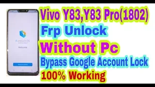 Vivo Y83,Y83Pro (1802)Frp Unlock Without Pc ||Bypass Google Account Lock 100% Working By Tech Babul