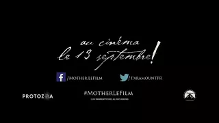 New TV Spot Mother! PPFrance