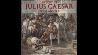 History of Julius Caesar (Full Audio Book) by Jacob Abbott