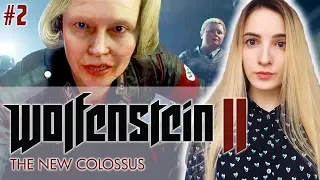 БЛАСКОВИЦ ЖИВИ! | WOLFENSTEIN II: The New Colossus | Полное Прохождение на Русском #2