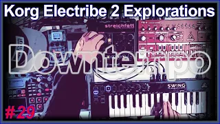 Korg Electribe 2 Explorations #29: Downtempo